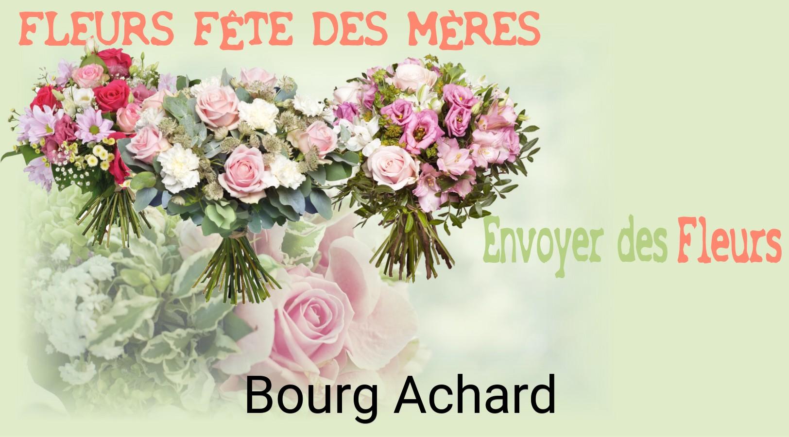 Bouquet de Fête des Mères livré à Bourg-Achard